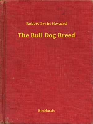 cover image of The Bull Dog Breed